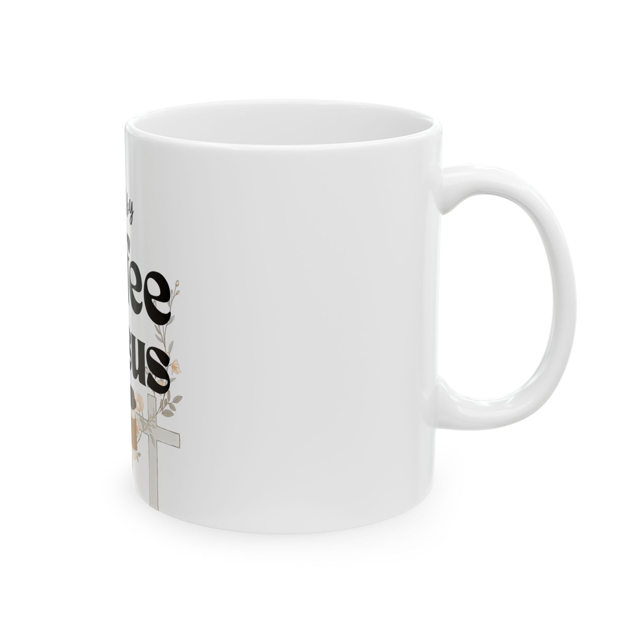 Coffee & Jesus Ceramic Mug — "Fueled by Coffee & Jesus" Faith Coffee Mug (11oz & 15oz)
